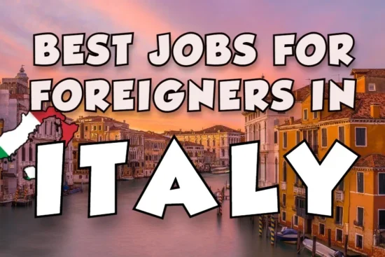 Jobs in Italy for Foreigners